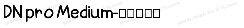 DN pro Medium字体转换